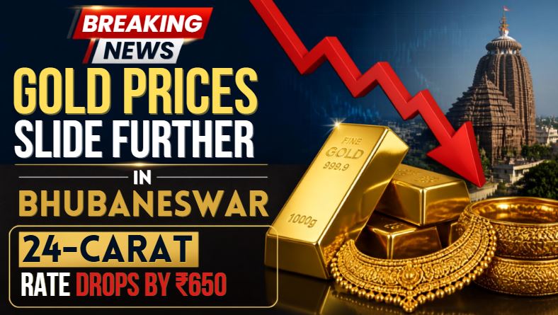 Gold Prices Slide Further in Bhubaneswar; 24-Carat Rate Drops by ₹650